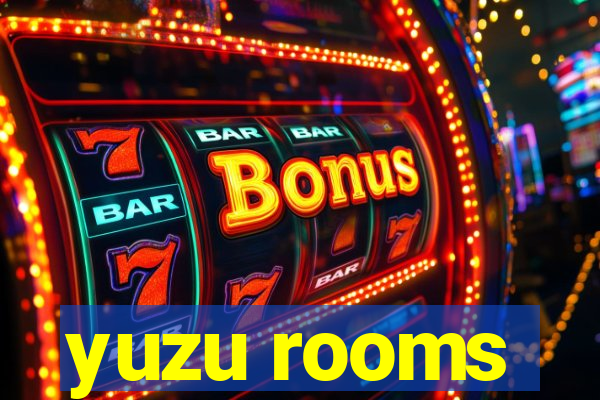 yuzu rooms