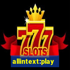 allintext:play fortuna casino