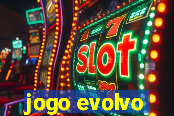 jogo evolvo