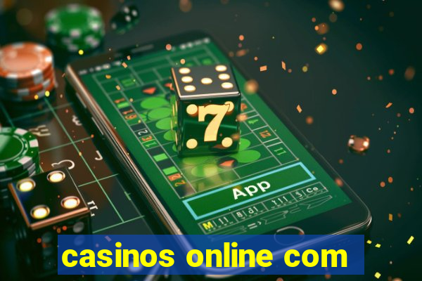 casinos online com