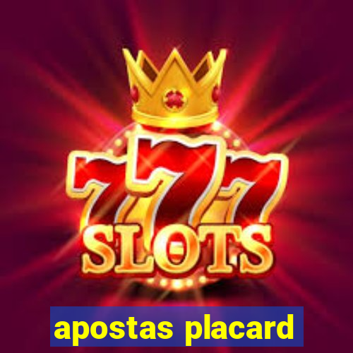 apostas placard