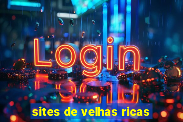 sites de velhas ricas