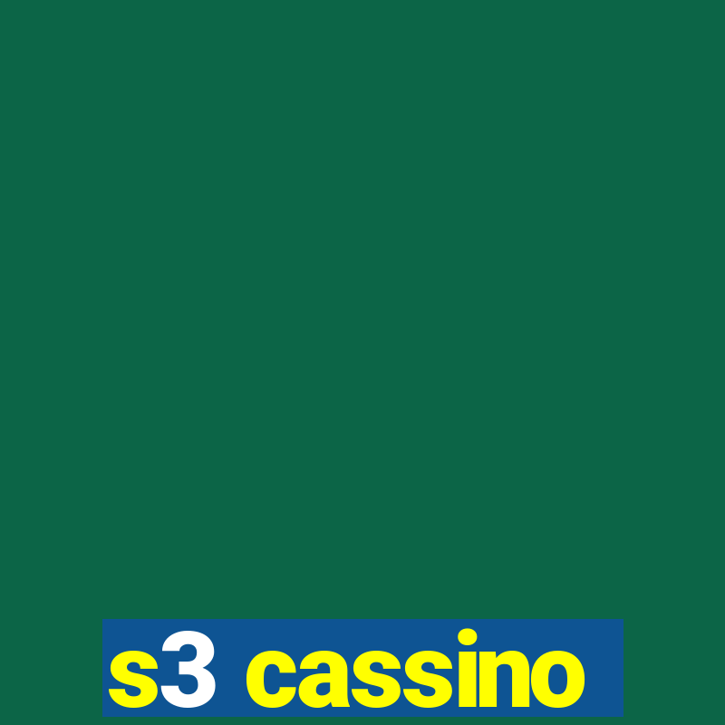 s3 cassino