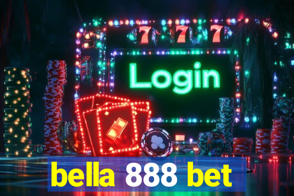 bella 888 bet