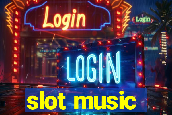 slot music