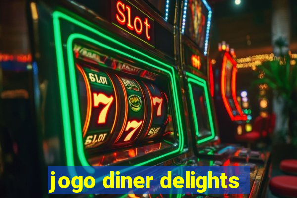 jogo diner delights