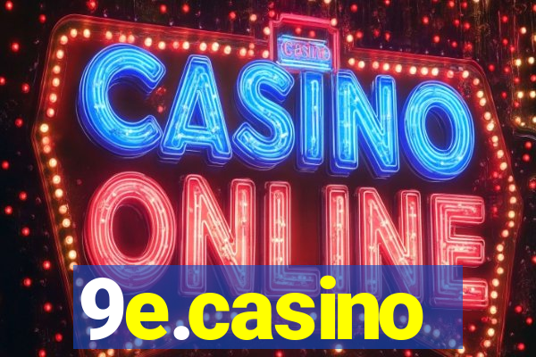 9e.casino