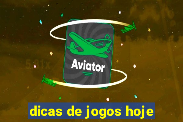 dicas de jogos hoje