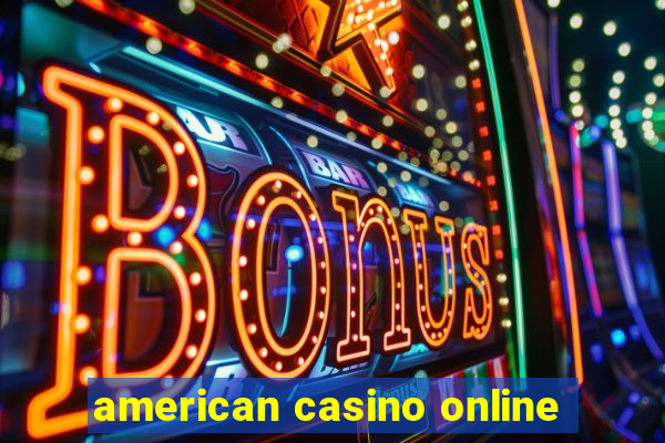 american casino online