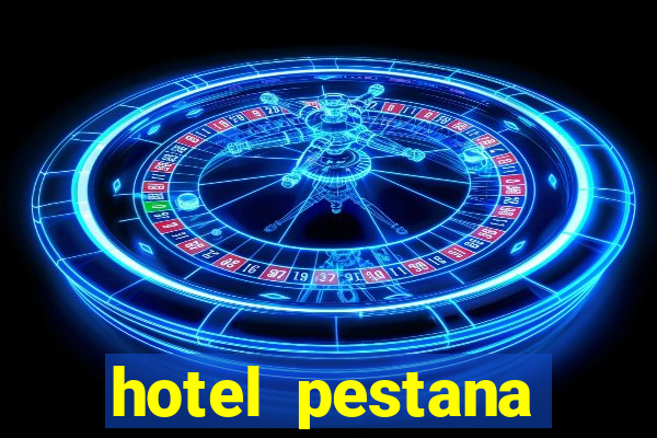 hotel pestana casino park hotel & casino