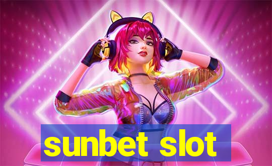 sunbet slot