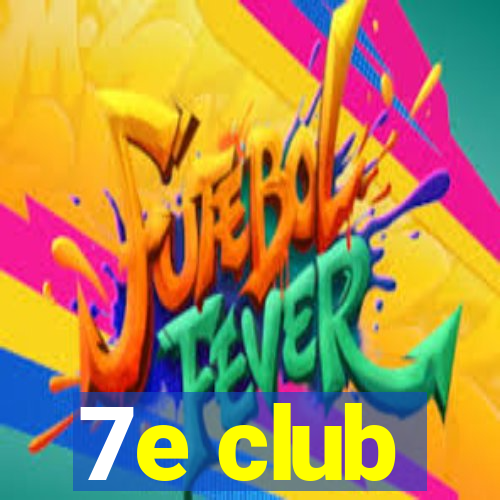 7e club