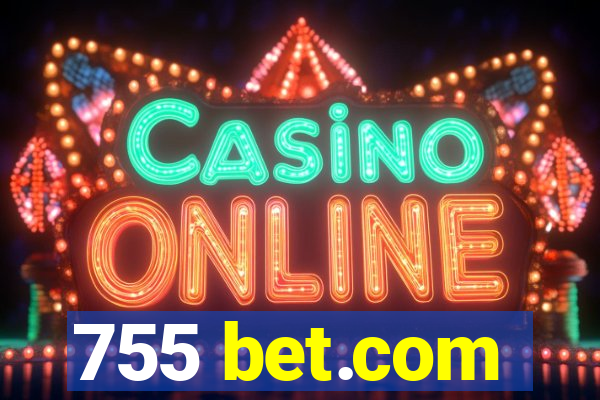 755 bet.com