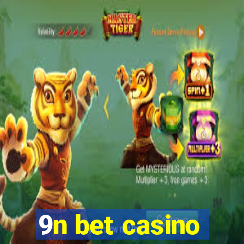 9n bet casino