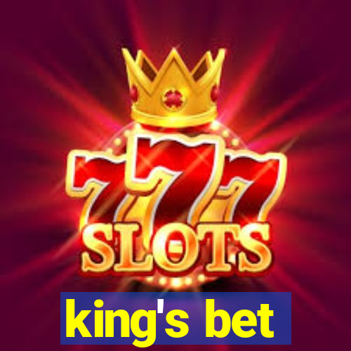 king's bet