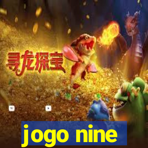 jogo nine