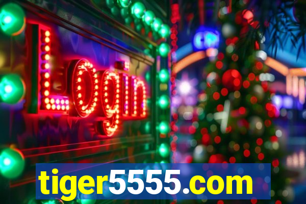 tiger5555.com