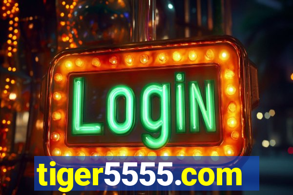 tiger5555.com