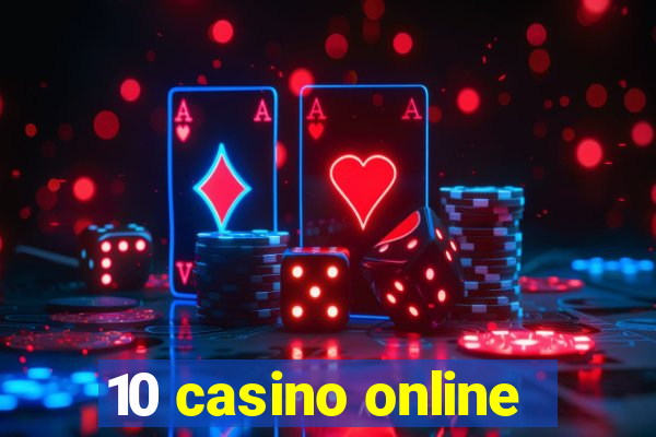 10 casino online