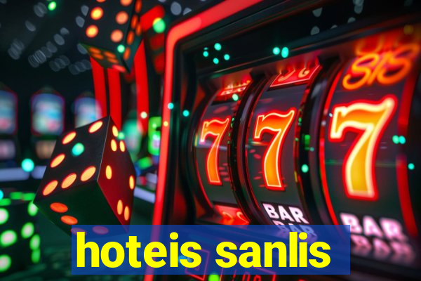 hoteis sanlis