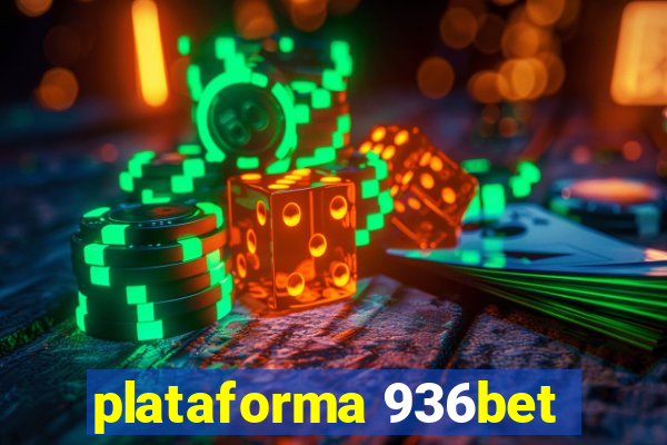 plataforma 936bet