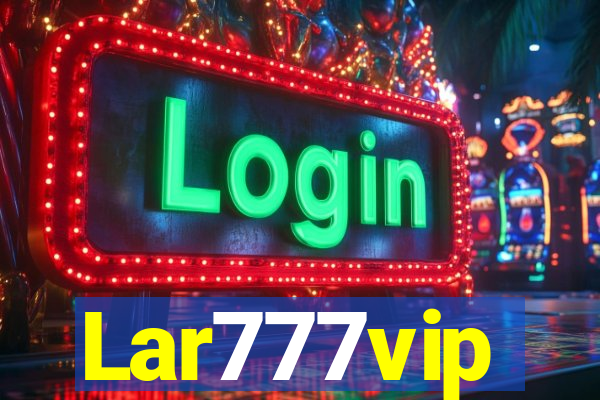 Lar777vip