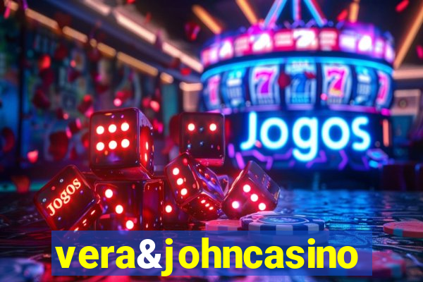 vera&johncasino