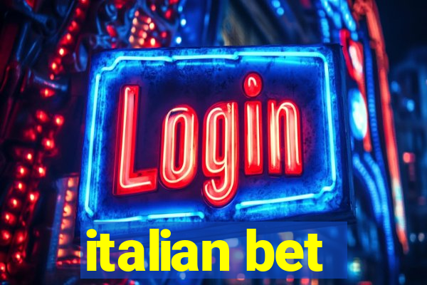 italian bet