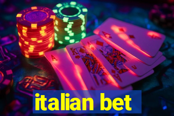 italian bet