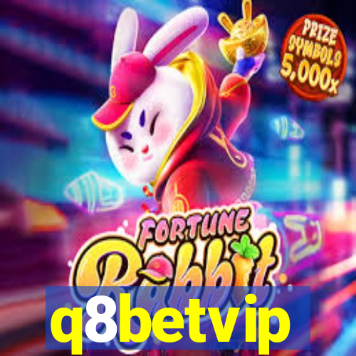 q8betvip