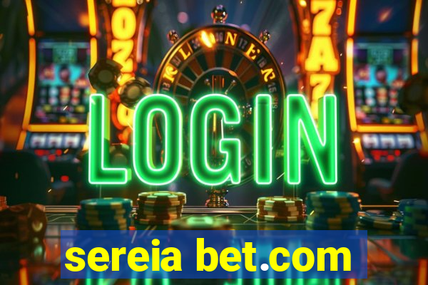 sereia bet.com