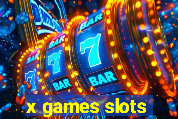 x games slots