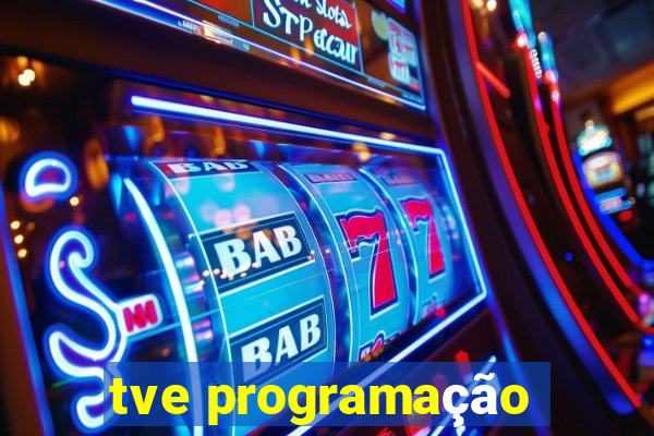 tve programação