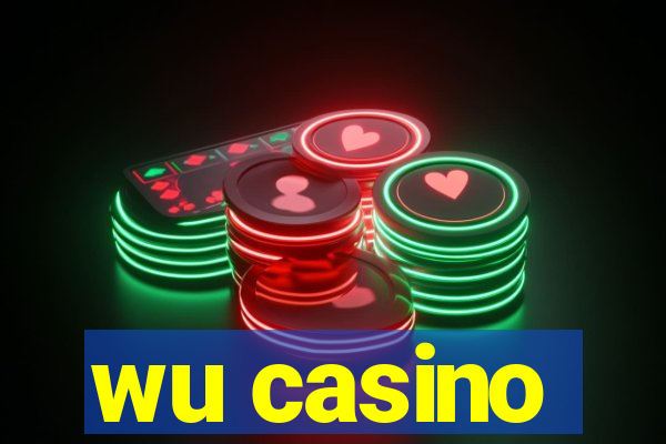 wu casino