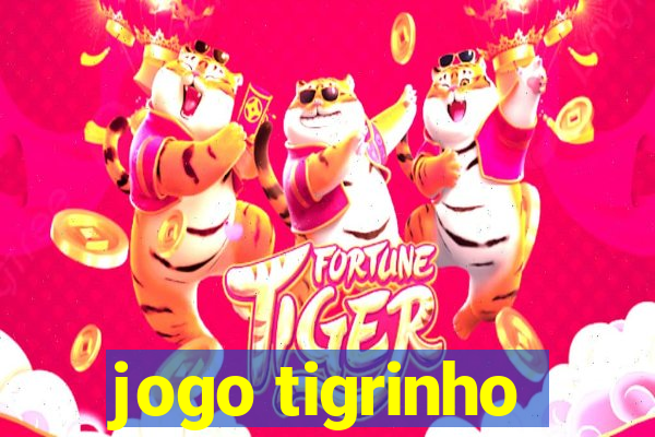 jogo tigrinho