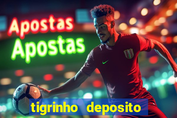 tigrinho deposito de 1 real