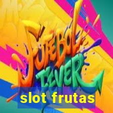 slot frutas