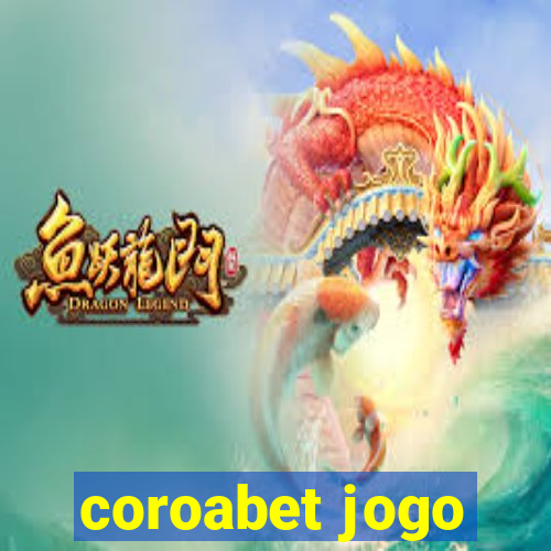 coroabet jogo