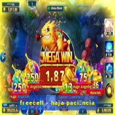 freecell - haja paci锚ncia