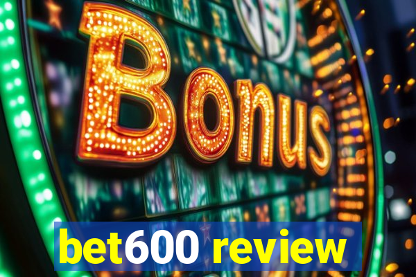 bet600 review