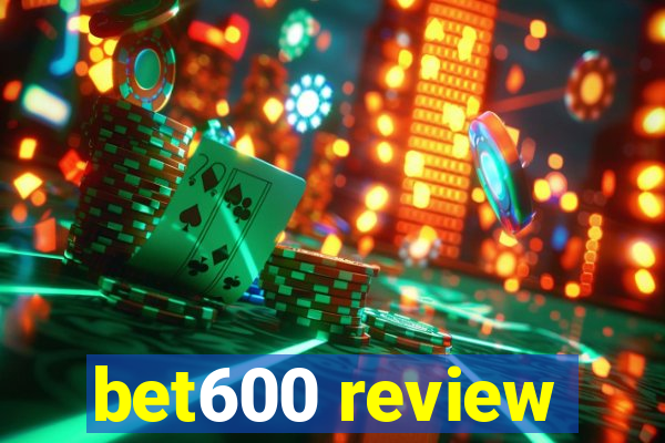 bet600 review