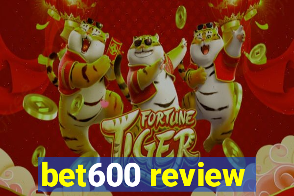 bet600 review