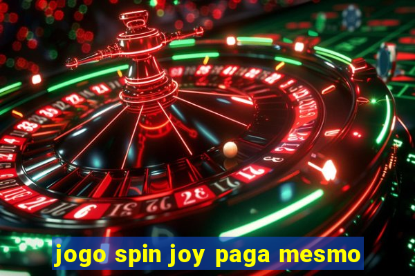 jogo spin joy paga mesmo