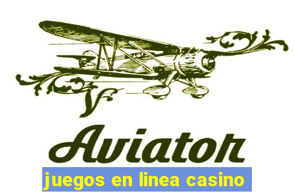 juegos en linea casino