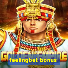 feelingbet bonus