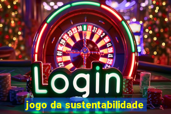 jogo da sustentabilidade