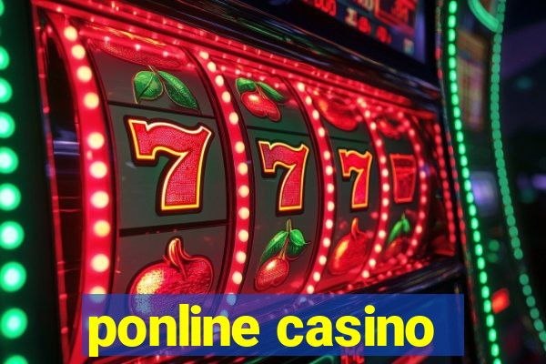 ponline casino