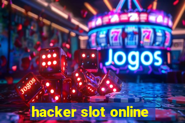 hacker slot online