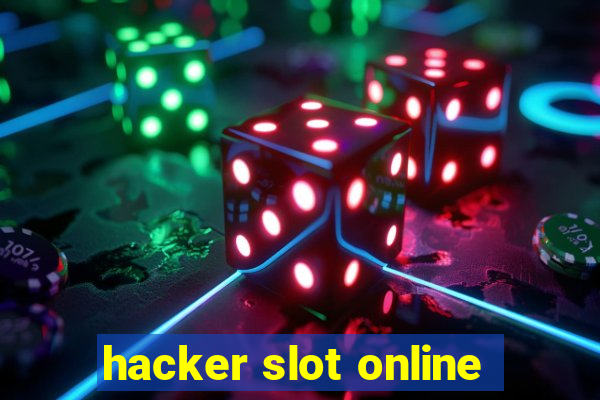 hacker slot online