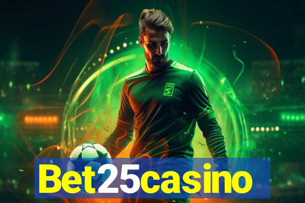 Bet25casino